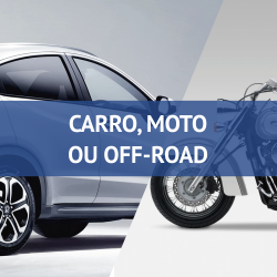 CARRO, MOTO OU OFF-ROAD